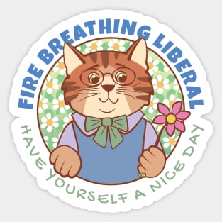 Fire Breathing Liberal Cat with Flower Sticker